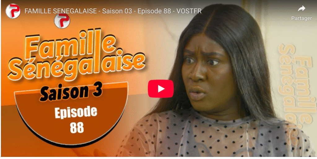« Famille Sénégalaise » – Saison 03 – Episode 88 (vidéo)