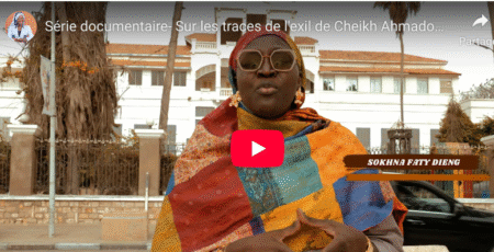 Sur les traces de l’exil de Cheikh Ahmadou Bamba- Episode 3- Saint- Louis (vidéo)