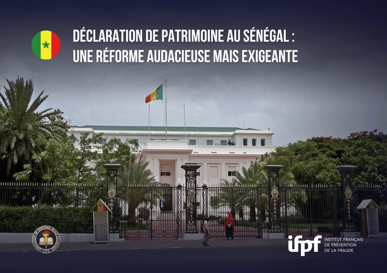 Déclaration de patrimoine : le nouveau projet de loi élargit le champ des assujettis et renforce les exigences