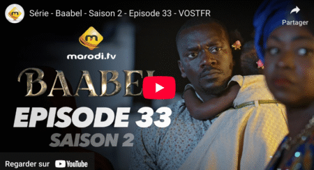 Baabel – Saison 2 – Episode 33 (vidéo)