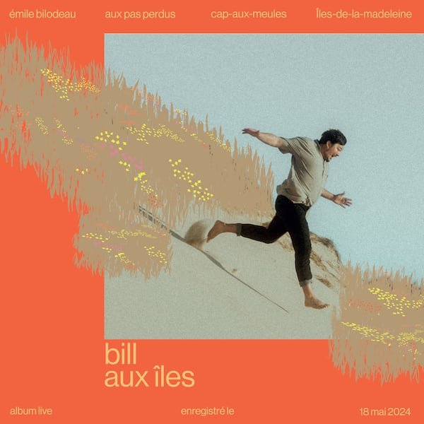 <i>Bill aux Îles</i>, le premier album live d'Émile Bilodeau.