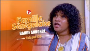Bande annonce Famille Sénégalaise Saison 3 – Épisodes 126